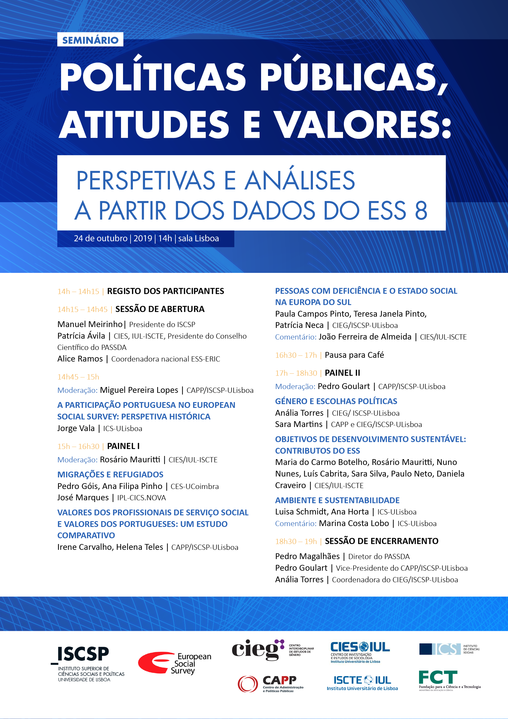 Cartaz Seminario ESS8 CIEG Politicas Publicas Atitudes e Valores