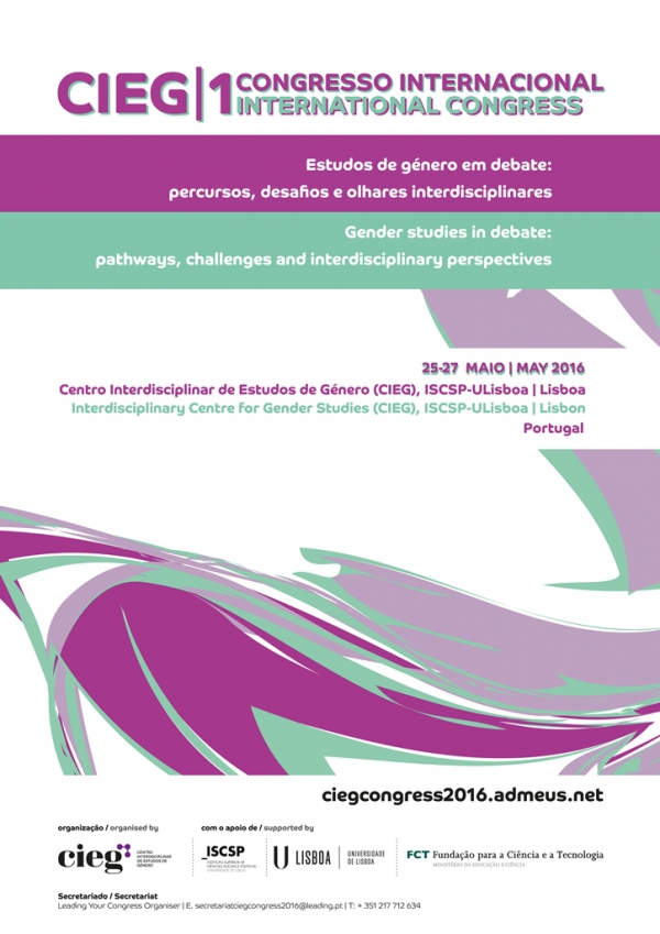 CIEG I International Congress &quot;Gender Studies in Debate: Pathways, challenges and interdisciplinary perspectives&quot;