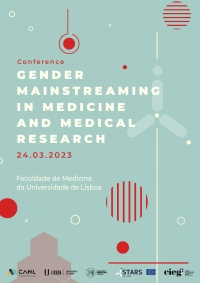 Conferência Gender Mainstreaming in Medicine and Medical Research | 24.03 | FMUL