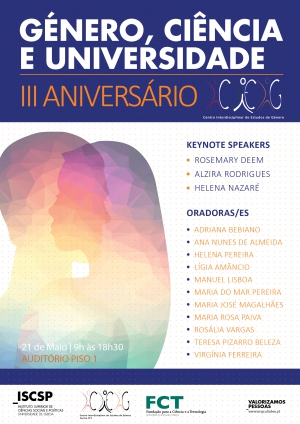 Conferência do 3º aniversário do CIEG: Género, ciência e universidade
